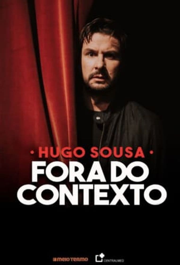 Movie Hugo Sousa: Fora do Contexto