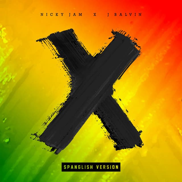 Canción X - Spanglish Version