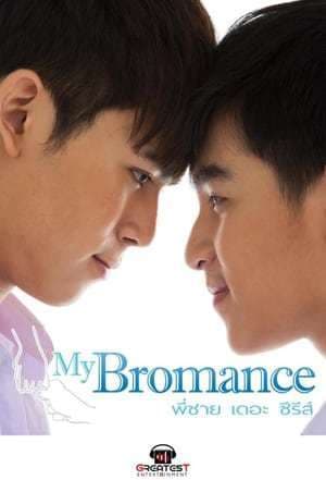 Serie My Bromance: The Series