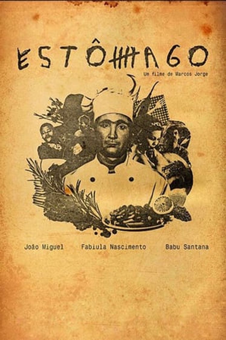 Movie Estômago: A Gastronomic Story