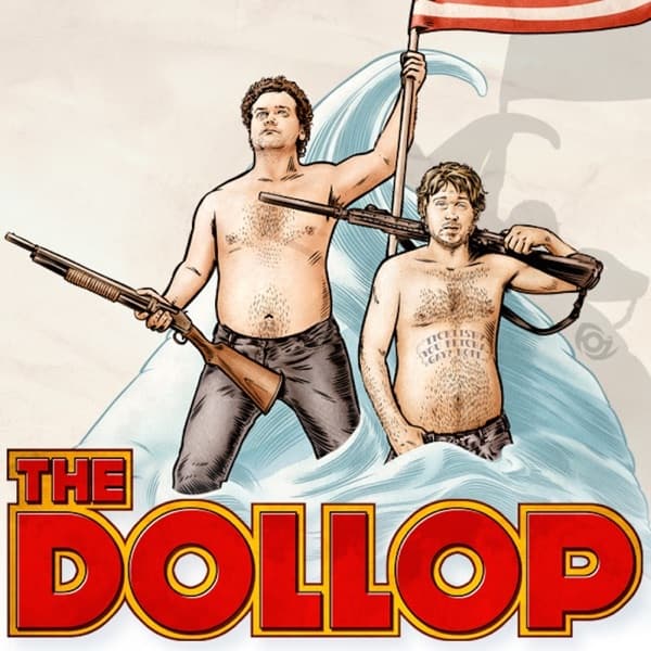 Fashion Podcast — The Dollop