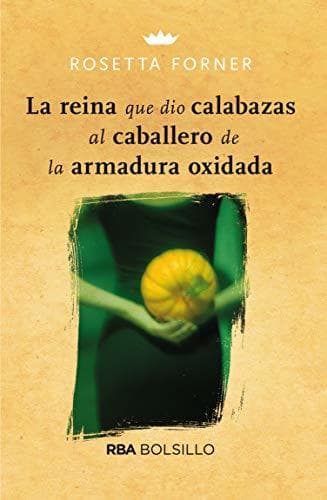 Libro La reina que dio calabazas