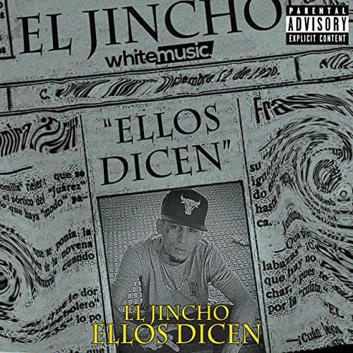 Music Ellos dicen 2 (El Jincho)