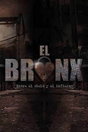 Serie El Bronx