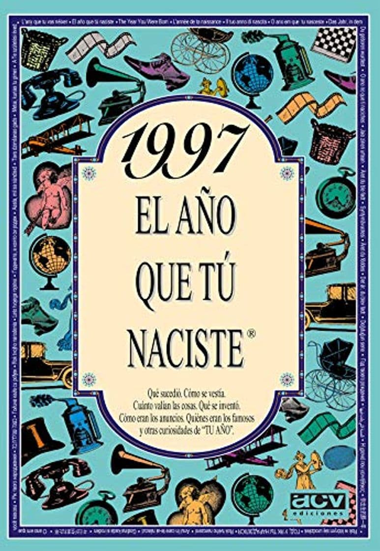 Book 1997 EL AÑO QUE TU NACISTE