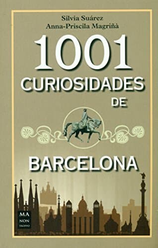 Libro 1001 curiosidades de Barcelona