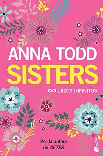 Libro Sisters. Lazos infinitos