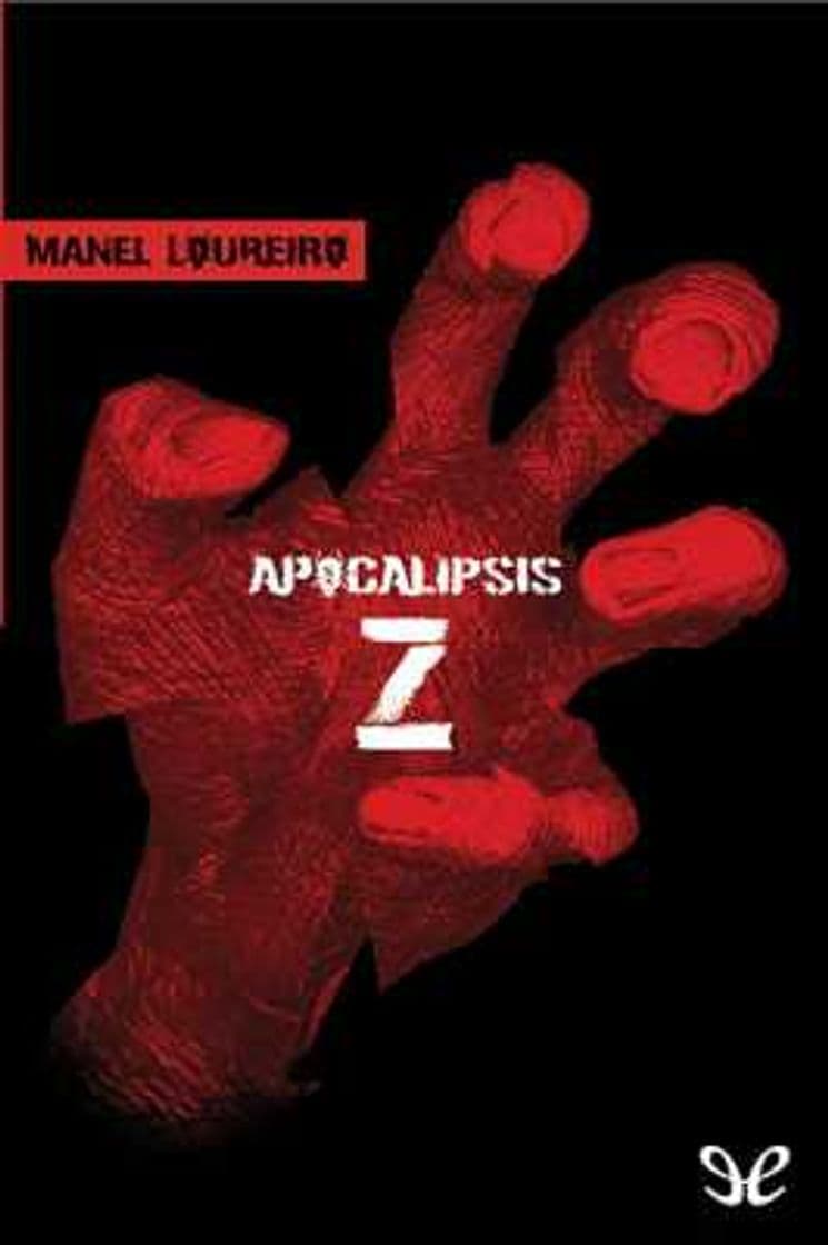 Libro Apocalipsis Z. El principio del fin