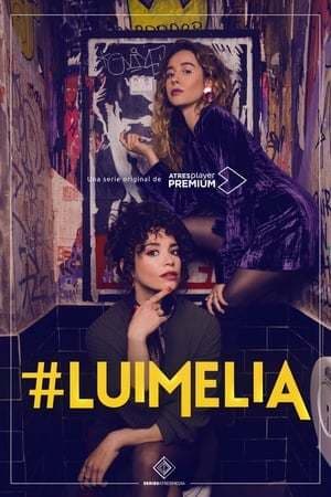 Serie #Luimelia