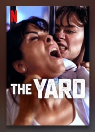 Serie The Yard