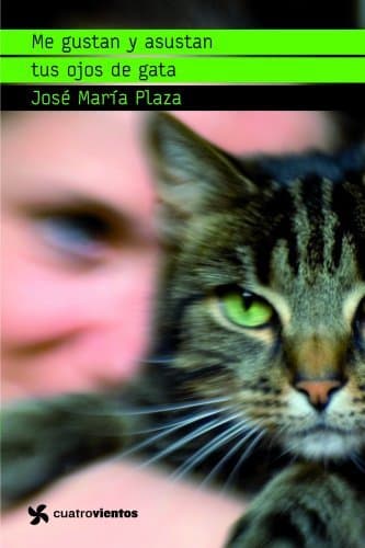 Libro Me gustan y asustan tus ojos de gata