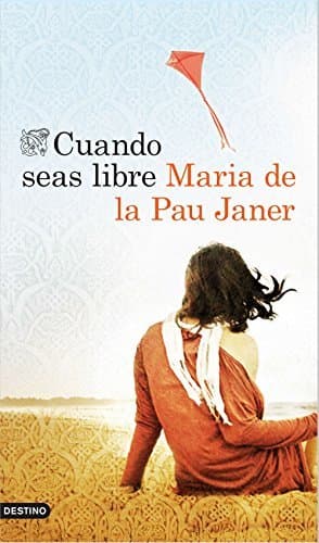 Libro Cuando seas libre