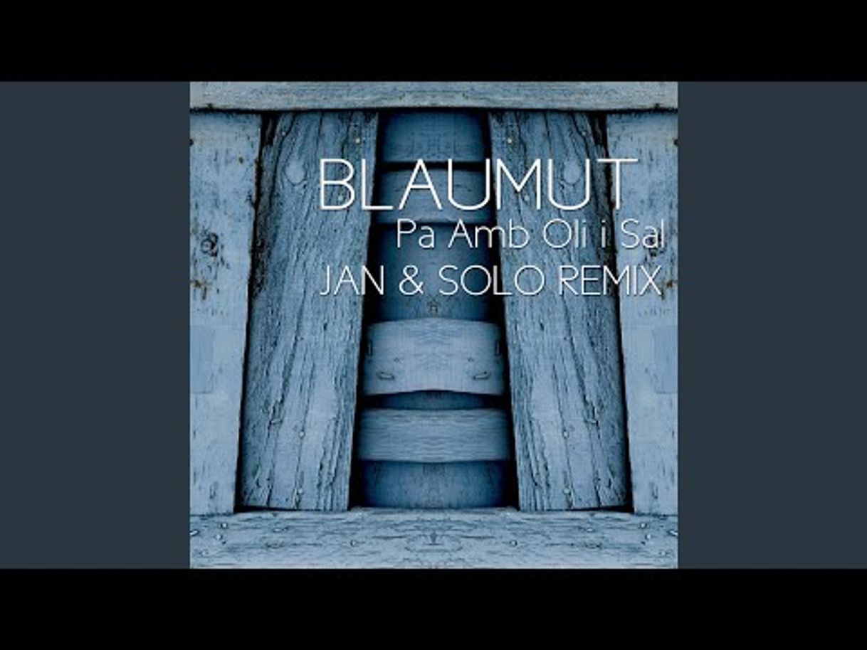 Fashion Blaumut - Pa amb Oli i Sal (Video Oficial) - YouTube