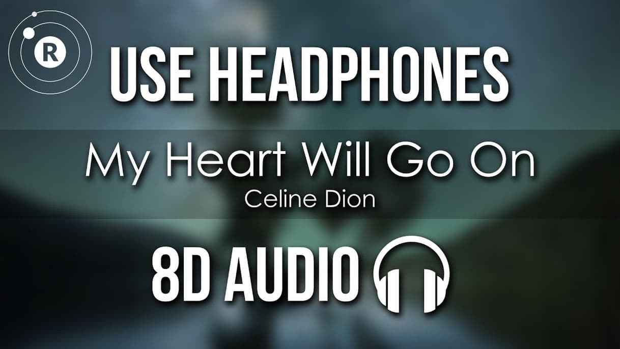 Moda Celine Dion - My Heart Will Go On (8D AUDIO) - YouTube