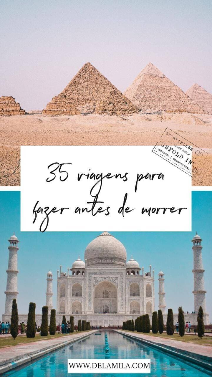 Fashion Bucket List: 35 viagens By Cami Neves