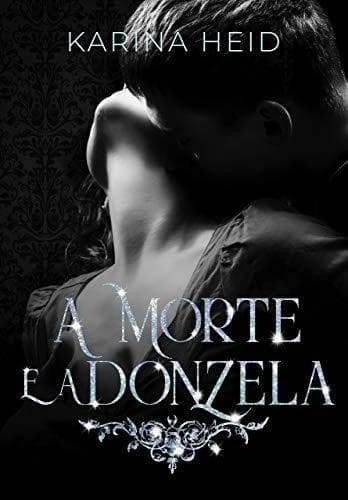 Book A Morte e a Donzela: Parte 1