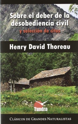 Libro Sobre El Deber De La Desobediencia Civil Y Selección De Citas