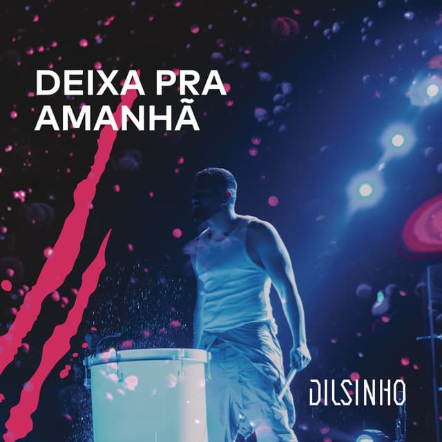 Canción Deixa pra Amanhã - Ao Vivo