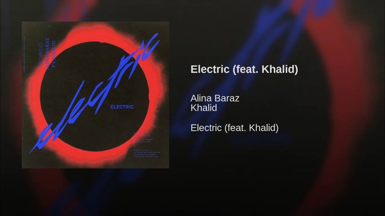 Music Electric (feat. Khalid)