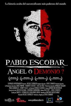 Movie Pablo Escobar: Angel or Demon?