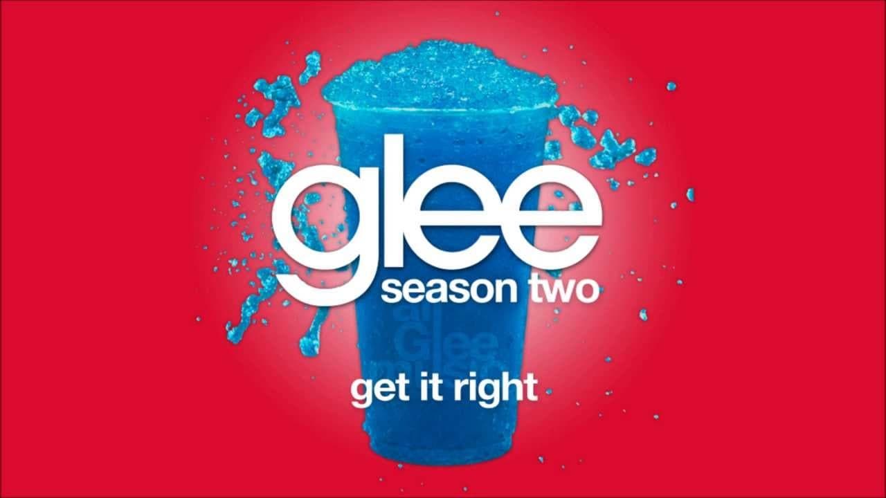 Music Get It Right (Glee Cast Version)