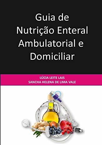 Libro Guia de Nutrição Enteral Ambulatorial e Domiciliar