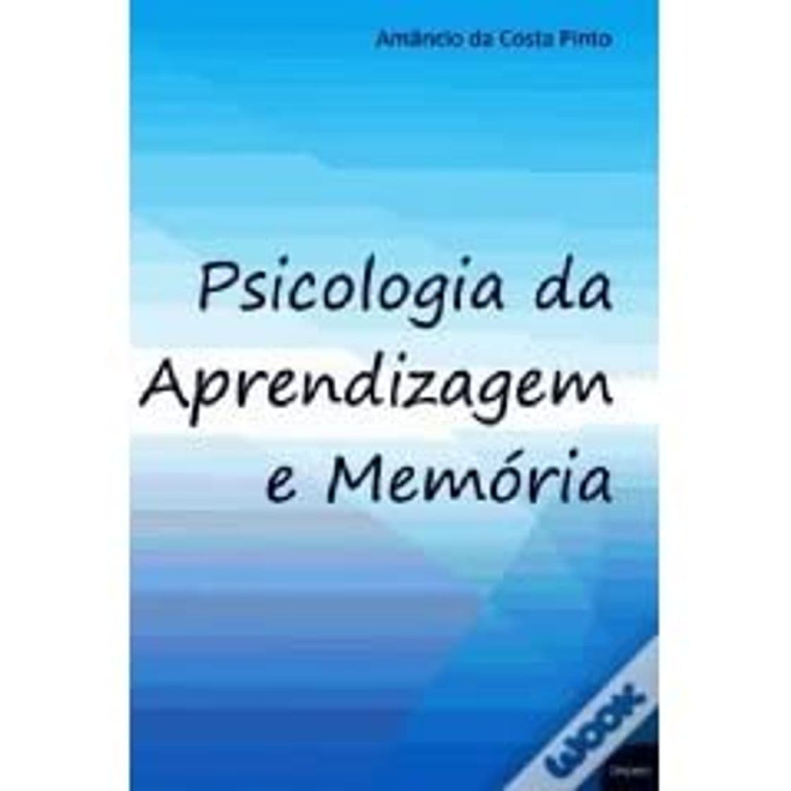 Libro Psicologia da Aprendizagem e Memória