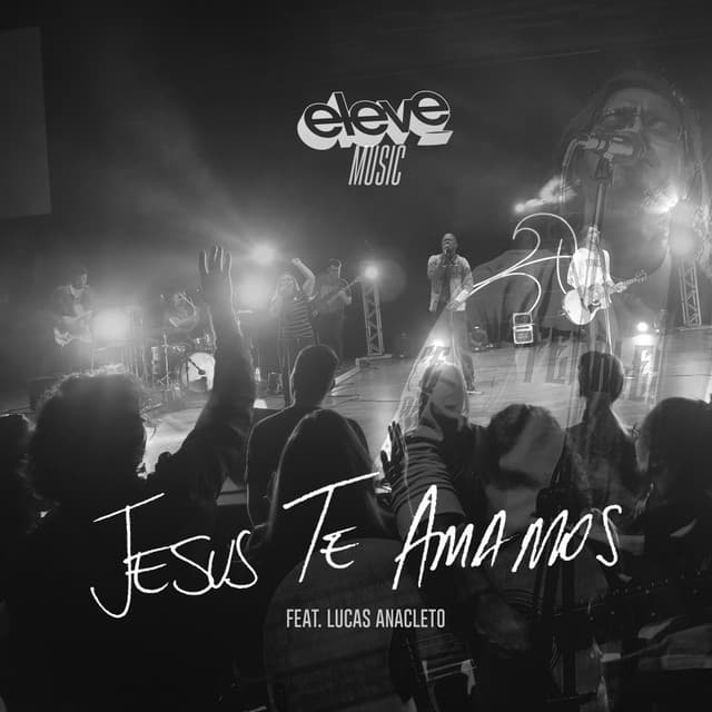 Music Jesus Te Amamos - Ao Vivo