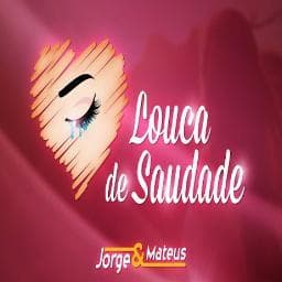 Music Louca de Saudade - Ao Vivo