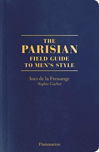 Book The Parisian Field Guide to Men’s Style