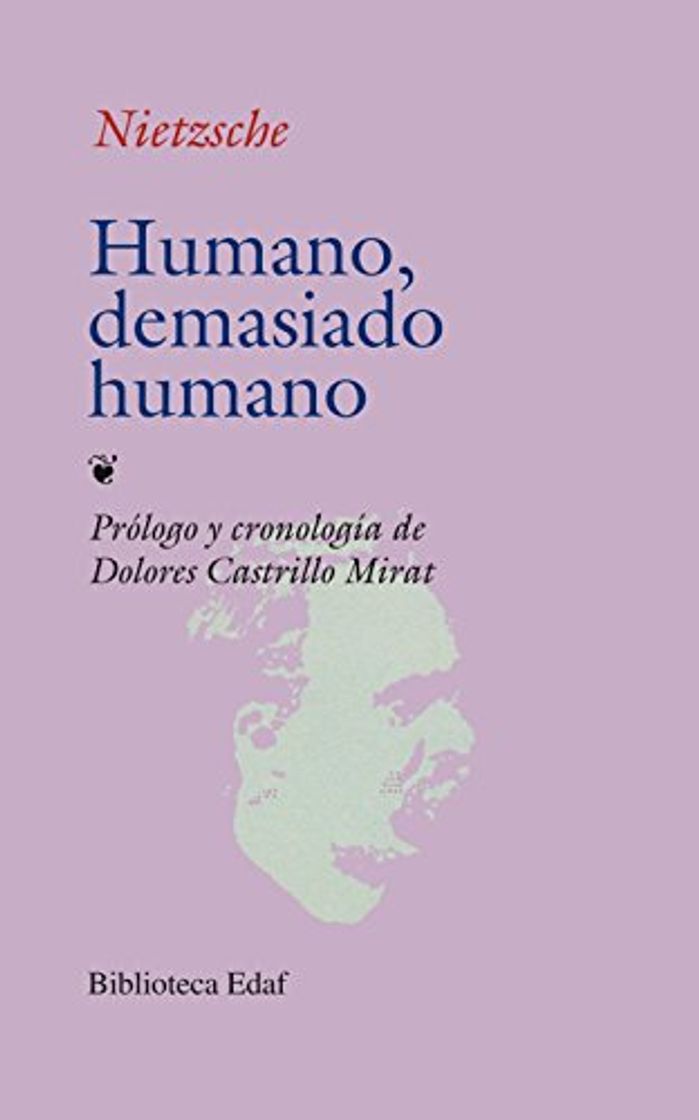 Book Humano, Demasiado Humano