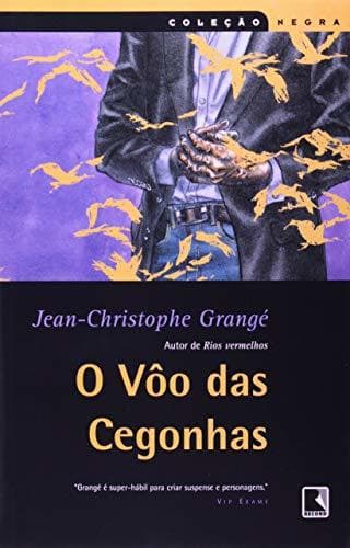 Libro O Vôo Das Cegonhas - Coleção Negra