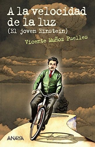 Libro A la velocidad de la luz: El joven Einstein