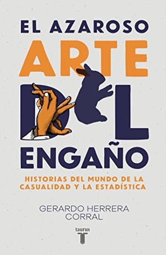 Libro El azaroso arte del engaño