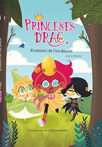 Libro Princeses Drac 1: El misteri de l'ou daurat