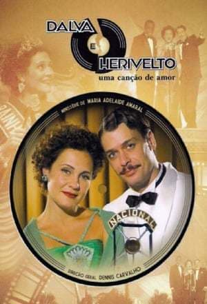 Serie Dalva e Herivelto: Uma Canção de Amor