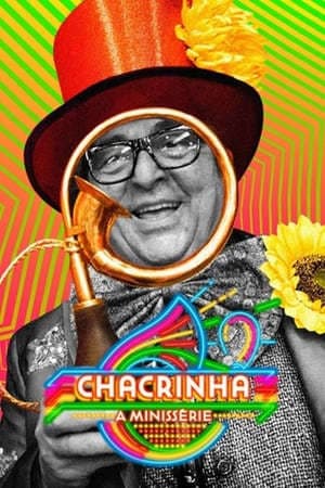 Serie Chacrinha - A Minissérie