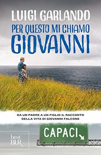 Book Per questo mi chiamo Giovanni: Da un padre a un figlio il