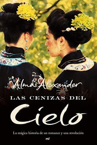 Libro Las cenizas del cielo: La mágica historia de un romance y una