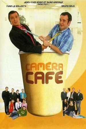 Serie Caméra Café