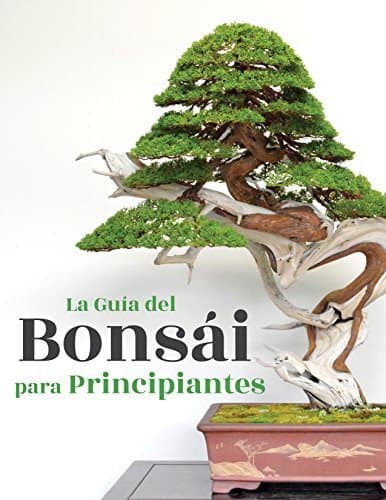 Libro La Guía del Bonsái para Principiantes