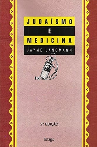 Book Judaísmo e Medicina