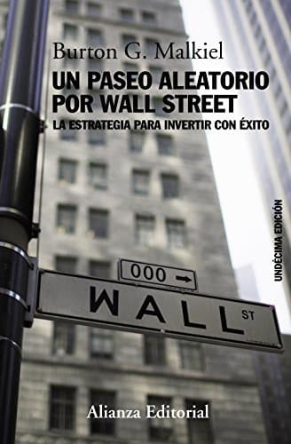 Libro Un paseo aleatorio por Wall Street: La estrategia para invertir con éxito