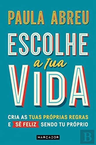 Book Escolhe a Tua Vida