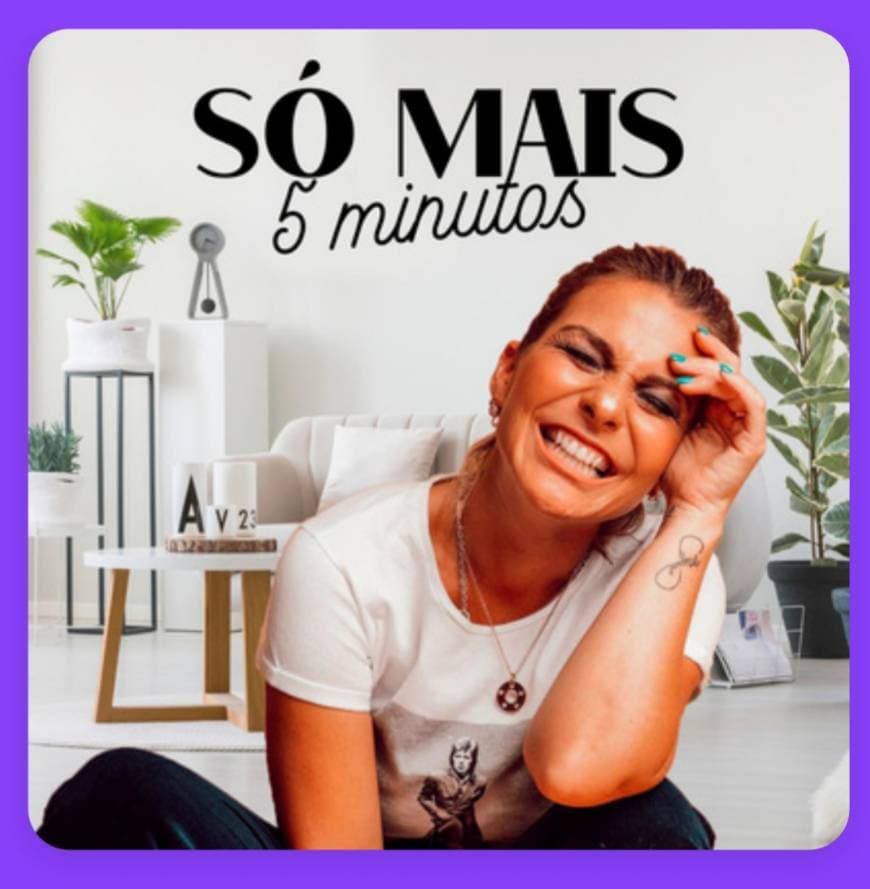 Moda Podcast - Só mais 5 minutos