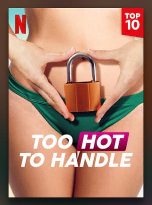 Serie Too Hot to Handle | Netflix Official Site