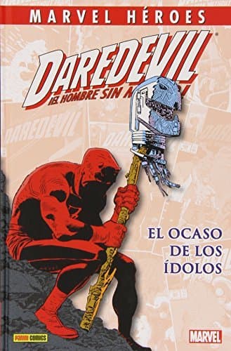 Libro Daredevil. El Ocaso De Los Ídolos