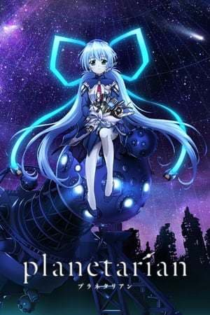 Serie Planetarian: The Reverie of a Little Planet