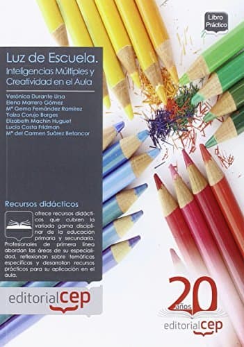 Book "Luz de Escuela" Inteligencias múltiples y Creatividad en el aula