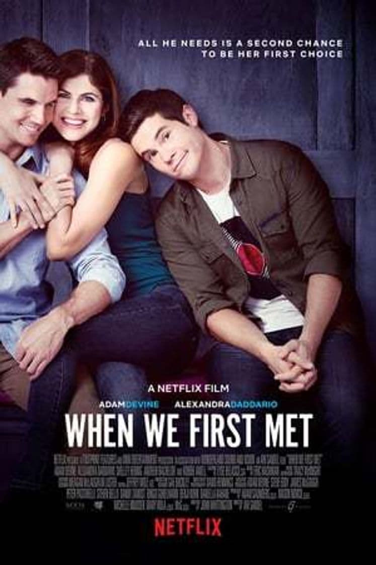 Movie When We First Met